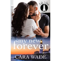 My New Forever: A Single Dad Romance