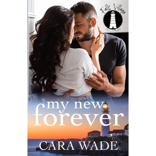 My New Forever: A Single Dad Romance
