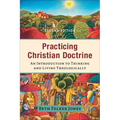 Practicing Christian Doctrine