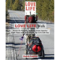 Love Life Walk
