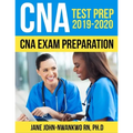 CNA Test Prep 2019 - 2020: CNA Exam Preparation