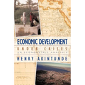 Economic Development under Crises: An Econometric Analysis
