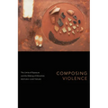 Composing Violence: The Limits of Exposure and the Making of Minorities