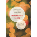 Transnational Hallyu: The Globalization of Korean Digital and Popular Culture