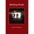 Birthing Death