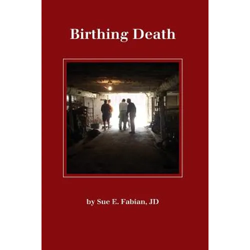 Birthing Death