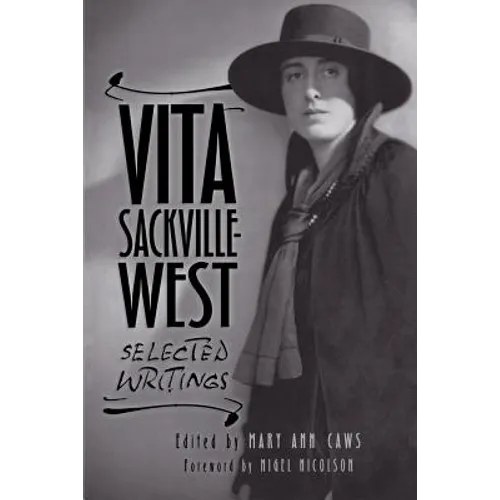 Vita Sackville-West: Selected Writings