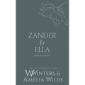 Zander & Ella: Love Me