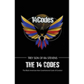 The 14 Codes, The Black American Man Constitutional Code of Conduct