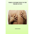 Three Contributions to the Theory of Sex