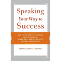 Speaking Your Way to Success
