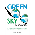 Green Sky Innovation: Make the Future of Ministry - Hardcover