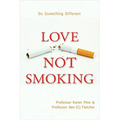 Love Not Smoking