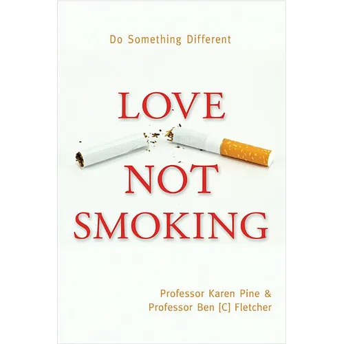 Love Not Smoking