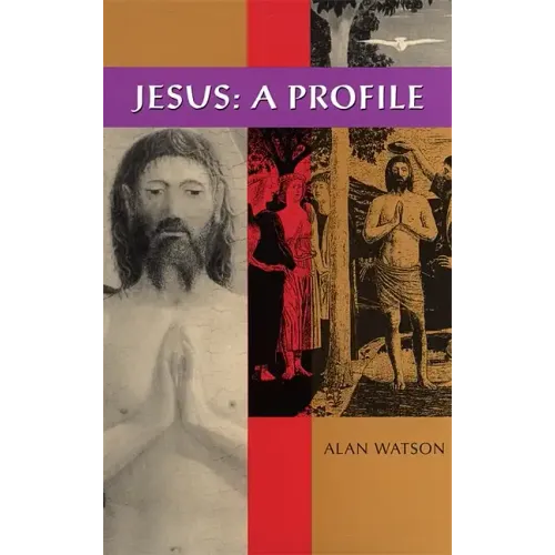 Jesus: A Profile