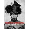 Terence Donovan: 100 Fashion Photos