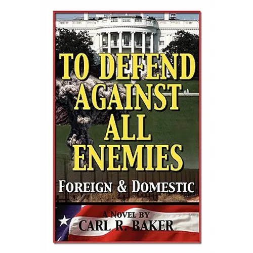 To Defend Against All Enemies