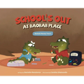 School's Out at Baobab Place