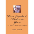 From Grandma's Kitchen to Yours: The Owens' Family Cookbook
