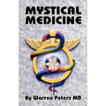 Mystical Medicine