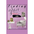 Finding Grace Through a Lifetime of Lies