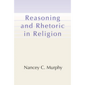 Reasoning and Rhetoric in Religion