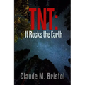 TNT: It Rocks the Earth