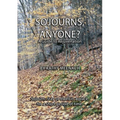 Sojourns, Anyone?: A Guide To Rejuvenation
