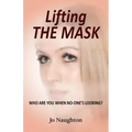 Lifting the Mask