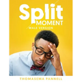 Split Moment (Male Version)