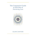 The Companion Guide to Part One of Nurturing Love