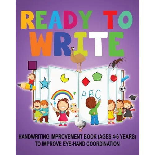 Ready to Write: Handwriting Activity Book ages- 4-6 years, to improve eye-hand coordination
