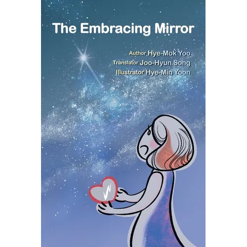 The Embracing Mirror