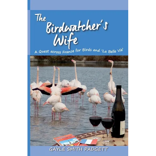The Birdwatcher's Wife