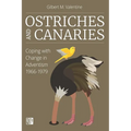 Ostriches and Canaries: Coping with Change in Adventism, 1966-1979