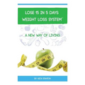 Lose 15 in 5 Days Diet Weight Loss System