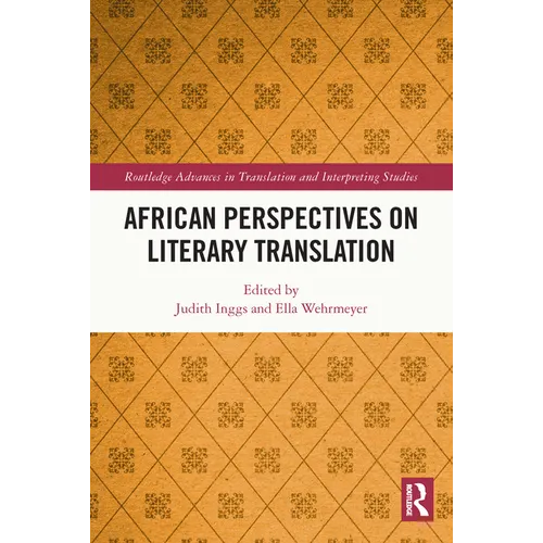 African Perspectives on Literary Translation