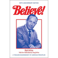 Believe!: A Timeless Endorsement of American Principles