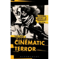 Cinematic Terror: A Global History of Terrorism on Film