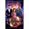 Heaven's A Beach