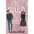 It Could Be You
