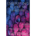Embracing All of Me: Identity-focused Writing and Self Discovery for Bisexual, Pansexual, and Fluid Men