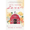 It's Your Love: A Deep Haven Novel