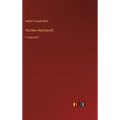 The New Machiavelli: in large print