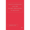 Dante's Pluralism and the Islamic Philosophy of Religion