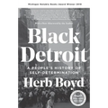 Black Detroit: A People's History of Self-Determination