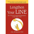 Lengthen Your Line: The 5 Cs for Exceptional Performance in the Game of Life