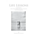 Life Lessons: Everything You Ever Wished You Had Learned in Kindergarten