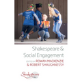 Shakespeare and Social Engagement