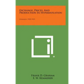 Exchange, Prices, and Production in Hyperinflation: Germany, 1920-1923
